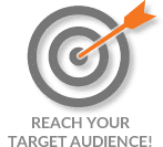 Reach Your Target Audience!