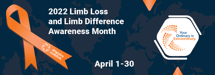 April is Limb Loss and LImb Difference Awareness Month