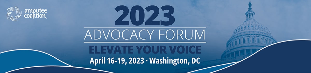 2023 Advocacy Forum April 16-19, 2023, Washington, DC. Elevate Your Voice!